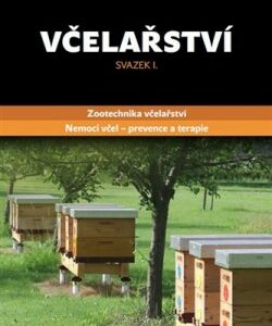 Včelařství – Zootechnika včelařství. Nemoci včel. Včelárska literatúra Včelárska literatúra