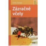 Začínáme včelařit Včelárska literatúra Včelárska literatúra