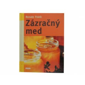 Zázračný med Včelárska literatúra Včelárska literatúra