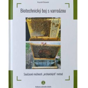 Biotechnický boj s varroázou Knihy Knihy