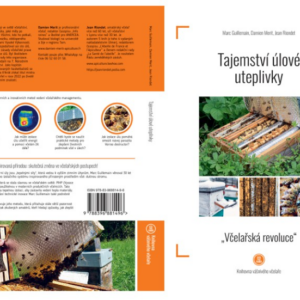 Tajemství úlové uteplivky Knihy Knihy